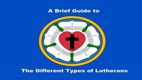 Types of Lutherans