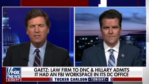 Matt Gaetz: DNC Law Firm Admits It Had FBI Workspace in Its DC Office