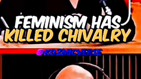 SHITTING ON FEMINISM: FEMINISM KILLED CHIVALRY