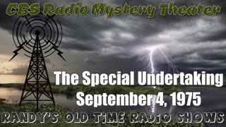 75-09-04 CBS Radio Mystery Theater The Special Undertaking