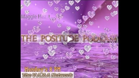 The Positude Podcast with Maggie Heart 5-08-24