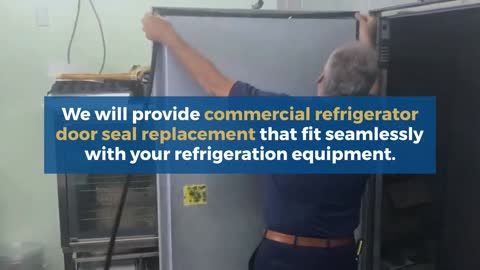 Commercial Refrigerator Door Seal Replacement