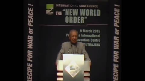 WHAT WE FACE: Former Malaysian PM explains NEW WORLD ORDER 101!
