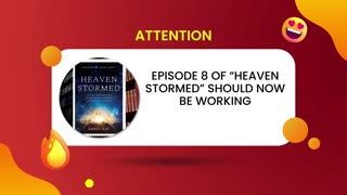 Notice on Episode 8 of "Heaven Stormed"