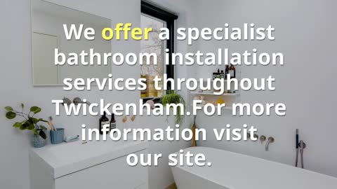 Affordable Bathrooms In Twickenham