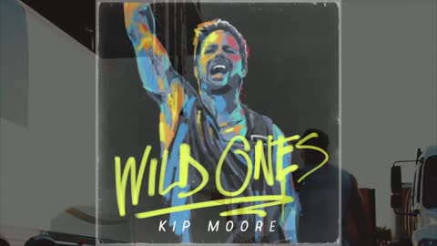 Kip Moore (Lipstick) the official video