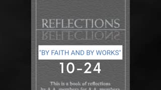 Daily Reflection - "BY FAITH AND BY WORKS" 10-24 #alcoholicsanonymous #dailyreflection #jftguy