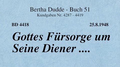 BD 4418 - GOTTES FÜRSORGE UM SEINE DIENER ....