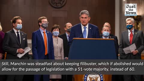 Manchin steadfast about keeping 60-vote filibuster but still open to changing process