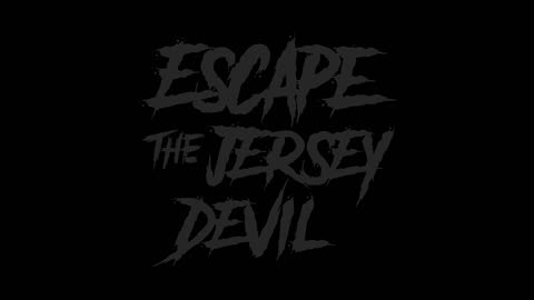 1st Teaser for Escape the Jersey Devil