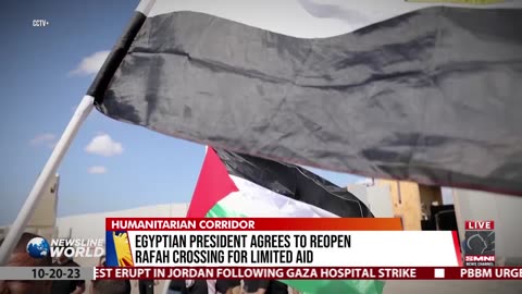 Egyptian president agrees to reopen Rafah crossing for limited aid