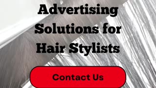 Contact Ad Campaign Agency for Marketing And Advertising Solutions For Hair Stylists