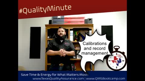 #QualityMinute - Calibrations and Record Management