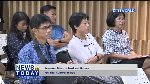 Museum Siam to host exhibition on Thai culture in Dec