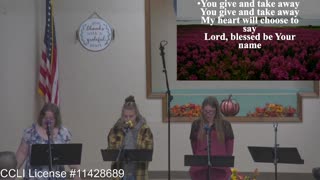 Moose Creek Baptist Church Sing “Blessed Be Your Name” During Service 10-23-2022