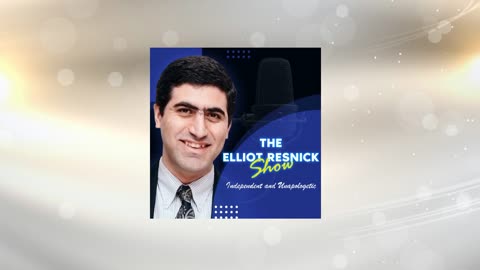 The Elliot Resnick Show – episode 38