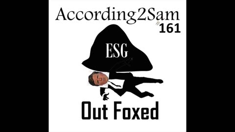 According2Sam #161 'Out Foxed'