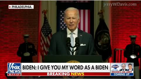 Biden Gives His Word As A BIDEN