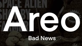 Areo - Bad News 2023