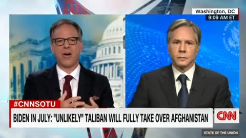 Jake Tapper Actually Pushes Biden Secretary of State on Afghanistan Withdrawal