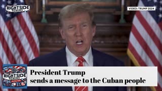 President Trump sends a message to the Cuban people