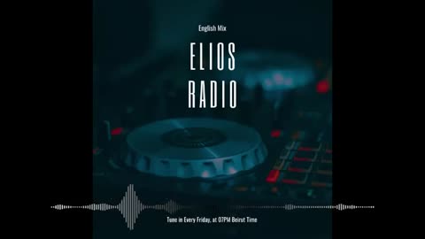 Elios Radio - Episode 1