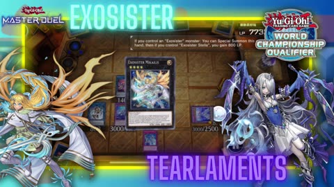 Master Duel World Championship Qualifier Round 1: Exosister Vs Tearlaments 2023 YuGiOh MD Replay