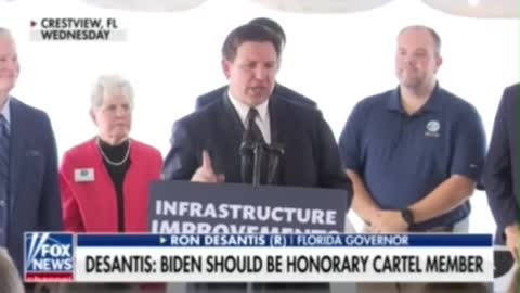 DeSantis- Biden should be given ‘honorary membership’ from cartels