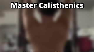 Do These Beginner Fundamentals to Master Calisthenics