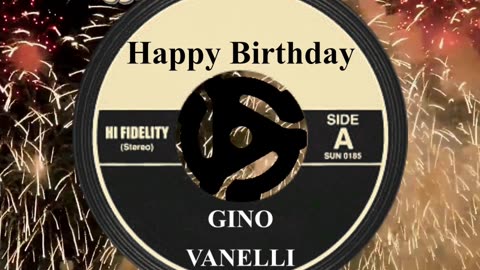 HAPPY BIRTHDAY GINO VANELLI