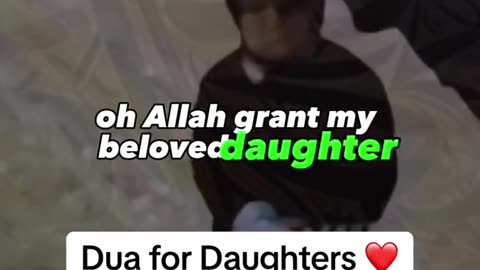 Dua For Daughters…