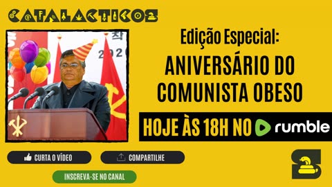 #65 Edição Especial: Aniversário Do Comunista Obeso