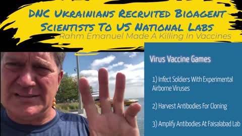 In Chicago For Rahm Emanuel's Virus Vaccine Game With Ukrainian BioAgent Scientists