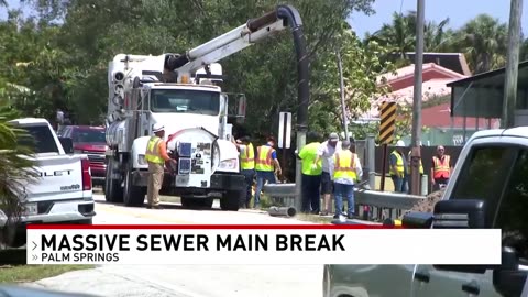 Health alert in Palm Springs due to sewer main break; residents advised to avoid waterways