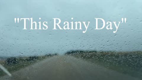 "This Rainy Day"