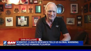 Scientist: Climate Research Tells Us Global Warming Has Helped Humans Flourish