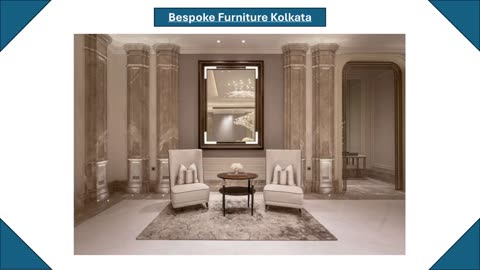 Bespoke Furniture Kolkata