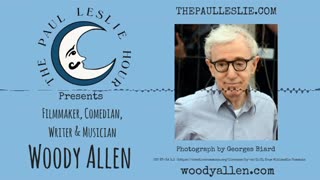 Woody Allen Interview on The Paul Leslie Hour