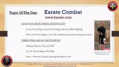 Have You Watched Karate Combat | Clip 282 | Martial Arts Fudoshin Kenpo Jujitsu Association