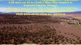 0.29 Acre Lot 25 in LOVELY Bley-Was Heights in Klamath County, Oregon