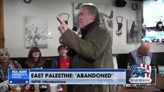 WarRoom East Palestine: Steve Bannon Talks To The Real Citizens Of Ohio