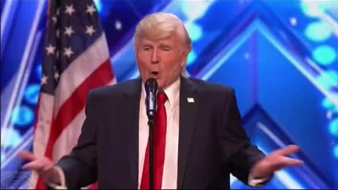 Donald Trump Audition in “America 's Got Talent ”