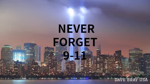 Star Spangled Banner 9/11 Tribute - Dave Bray USA