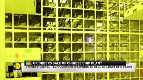 World Business News_ UK orders sale of Chinese chip plant, expresses concerns at its global shortage