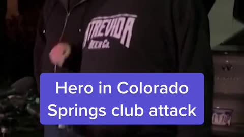 Hero in ColoradoSprings club attack