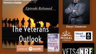 The Latest Episode From The Veterans Outlook Podcast Featuring Daryl E. J. Simmons.