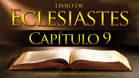 A Bíblia Narrada por Cid Moreira: ECLESIASTES 1 ao 12 (Completo)