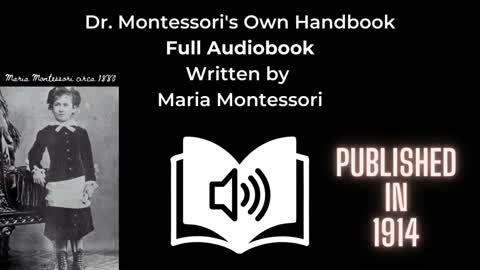 Dr. Montessori's Own Handbook Full Audiobook | 1914
