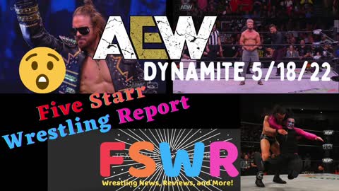 AEW Dynamite 5/18/22, NWA WCW 5/17/86, WCCW 5/21/83 Recap/Review/Results