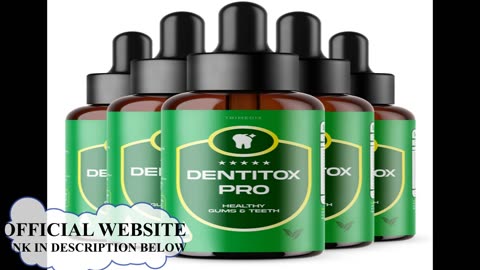 Dentitox PRO - the truth about the product - Dentitox Review 2023 Official
